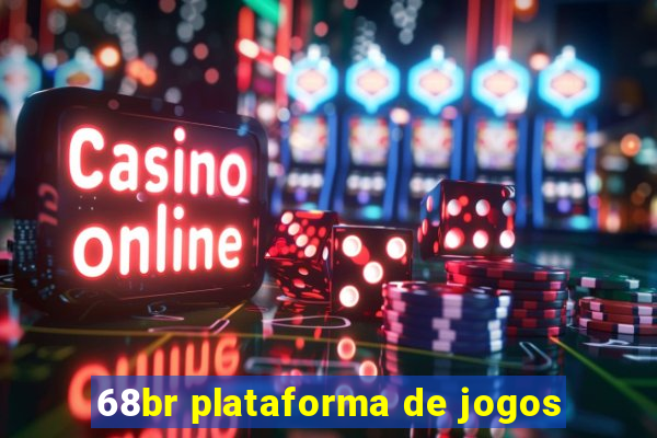 68br plataforma de jogos